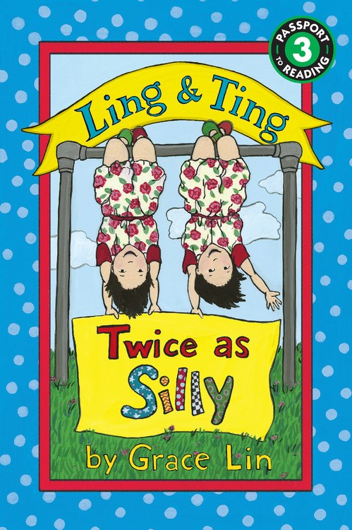 Ling & Ting #3: Twice as Silly (Passport to Reading