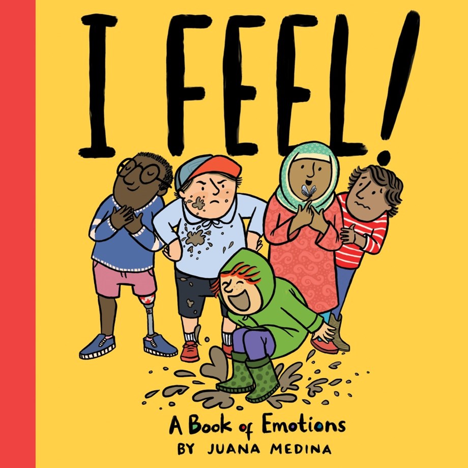 I Feel! A Book of Emotions