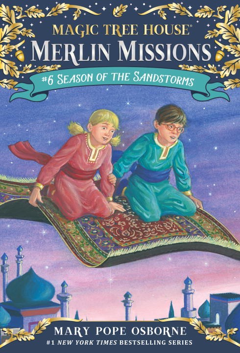 Magic Tree House #34: Season of the Sandstorms (Merlin Missions #6)