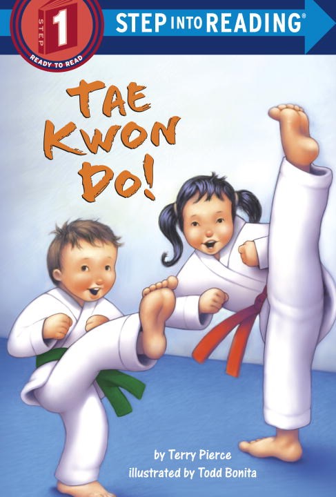 Tae Kwon Do! (Step Into Reading