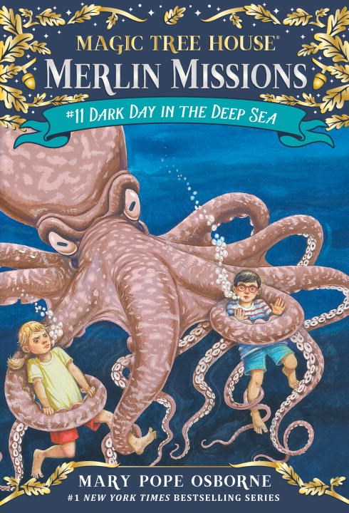 Magic Tree House #39: Dark Day in the Deep Sea (Merlin Missions #11)