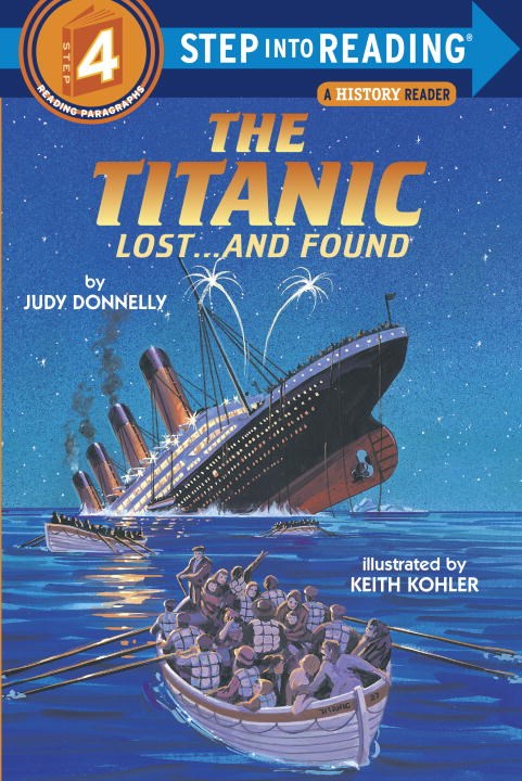 The Titanic: Lost...and Found (Step Into Reading