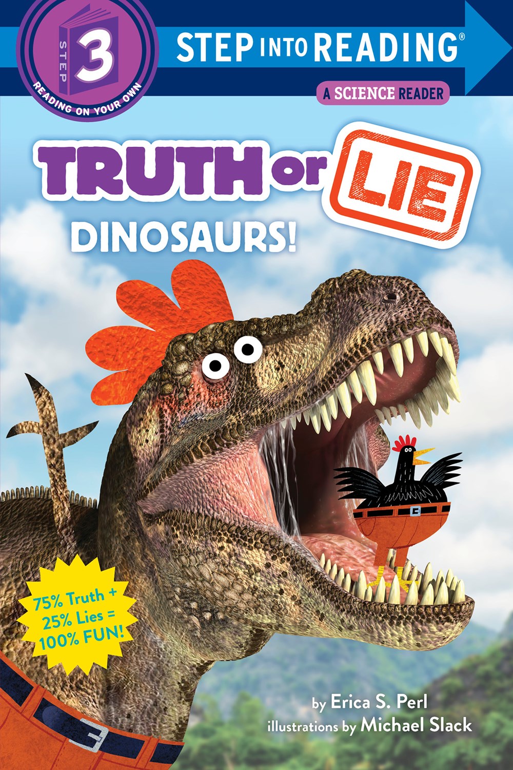 Truth or Lie: Dinosaurs! (Step Into Reading