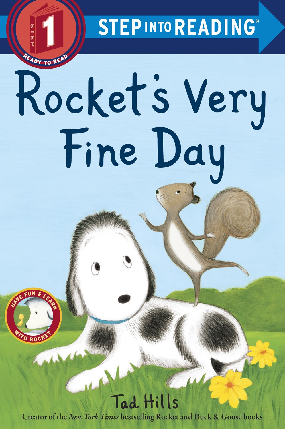 Rocket's Very Fine Day (Step Into Reading