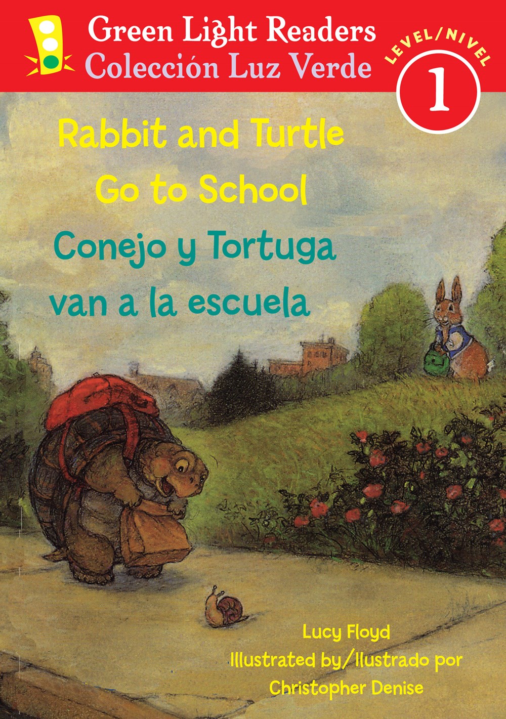 Rabbit and Turtle Go to School / Conejo y tortuga van a la escuela (Green Light Readers