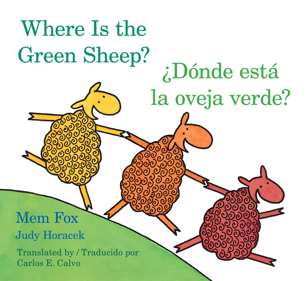 Where is the Green Sheep? / Â¿DÃ³nde estÃ¡ la oveja verde? (Bilingual