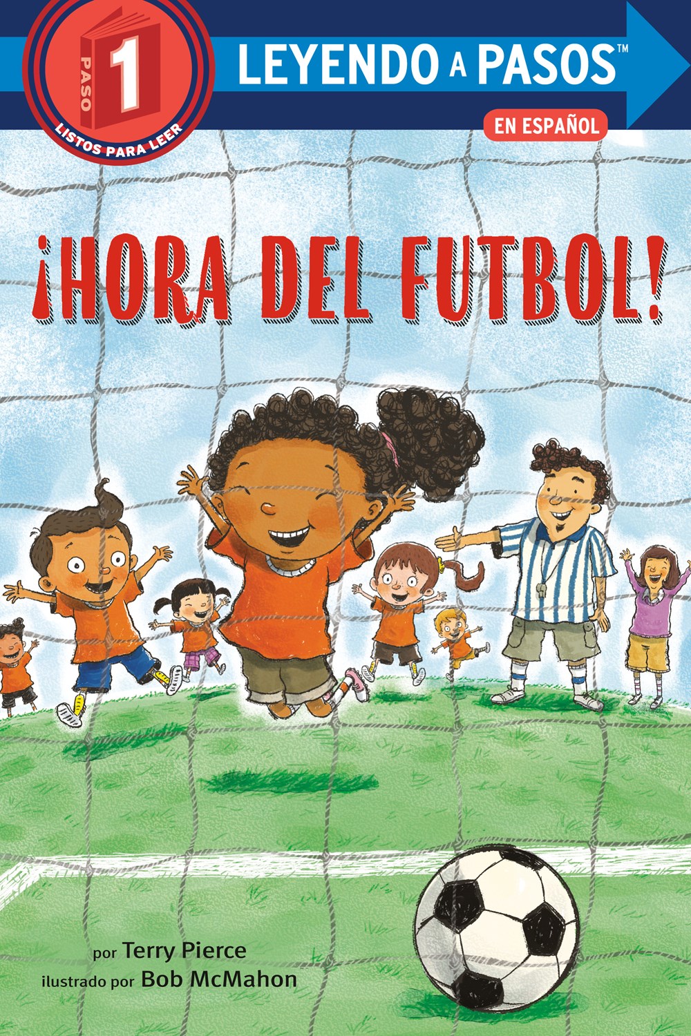 &#161;Hora del f&#250;tbol! (Soccer Time! Spanish Edition) (Step into Reading