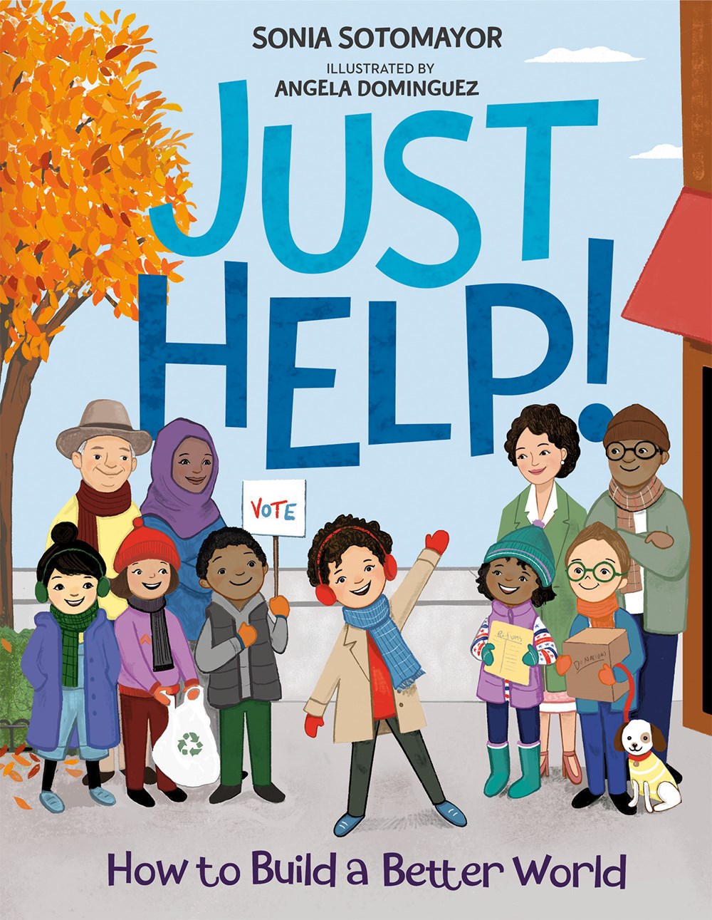 Just Help! How to Build a Better World