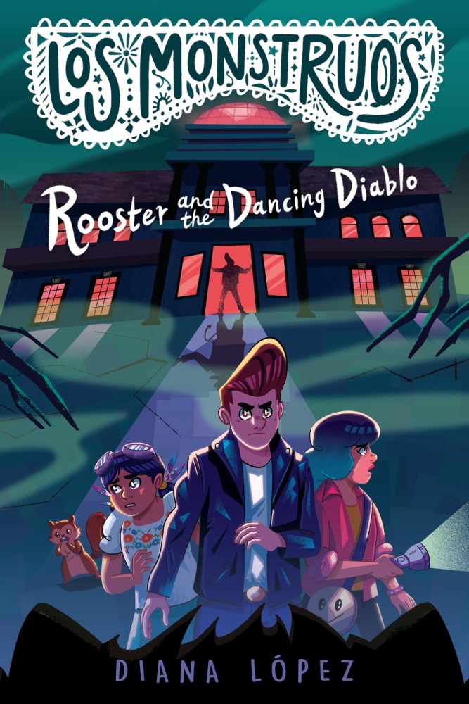 Los Monstruos #2: Rooster and the Dancing Diablo