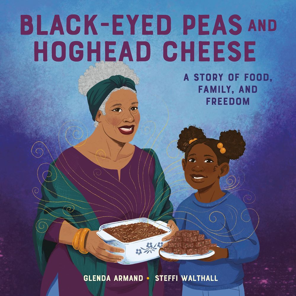 Black-Eyed Peas and Hoghead Cheese: A Story of Food