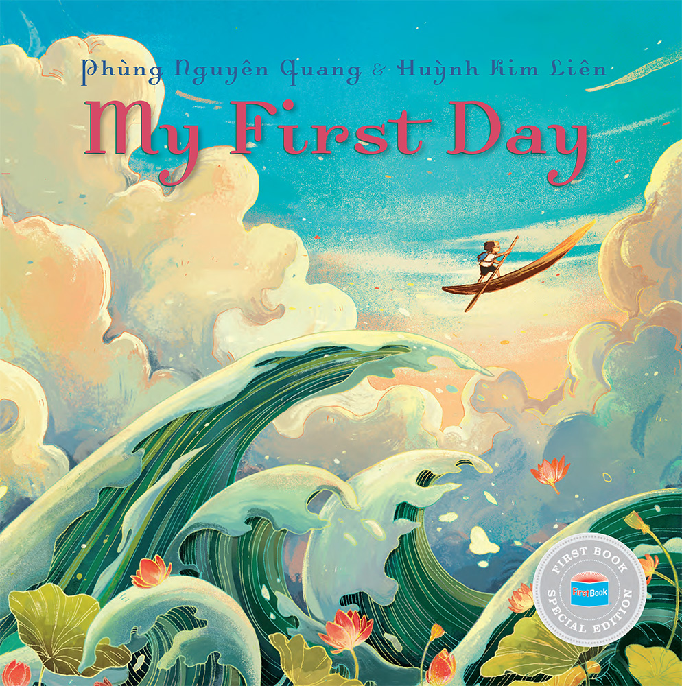 My First Day (First Book Special Edition)