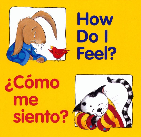 How Do I Feel? / Como me siento? (Bilingual