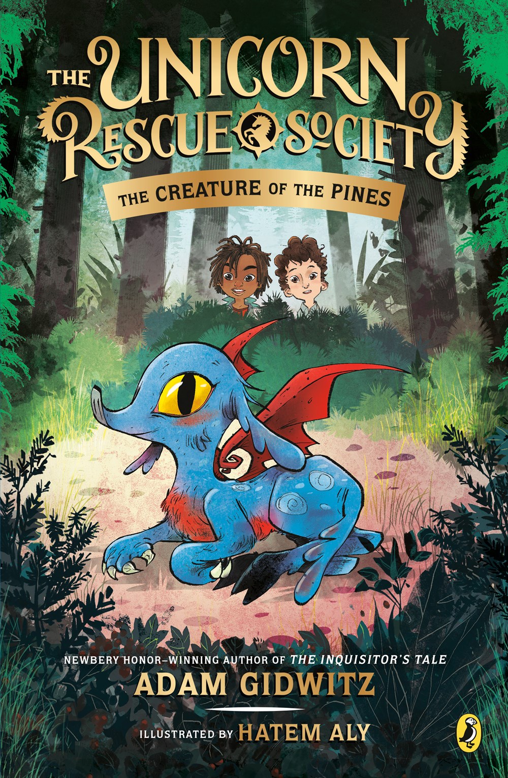 The Unicorn Rescue Society #1: The Creature of the Pines