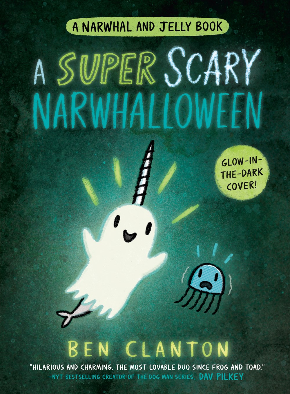 Narwhal and Jelly #8: A Super Scary Narwhalloween