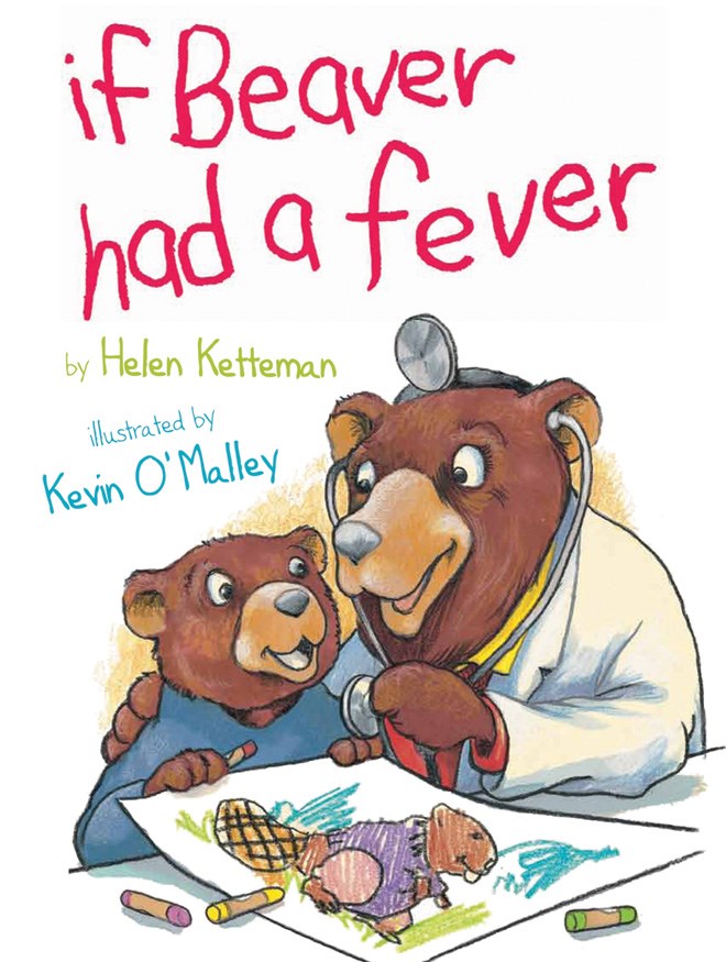 If Beaver Had A Fever (Carton of 36 Hardcover Books)