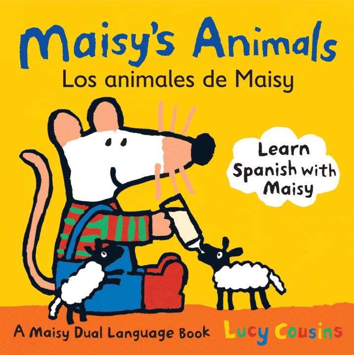 Maisy's Animals / Los animales de Maisy (Bilingual Board Book