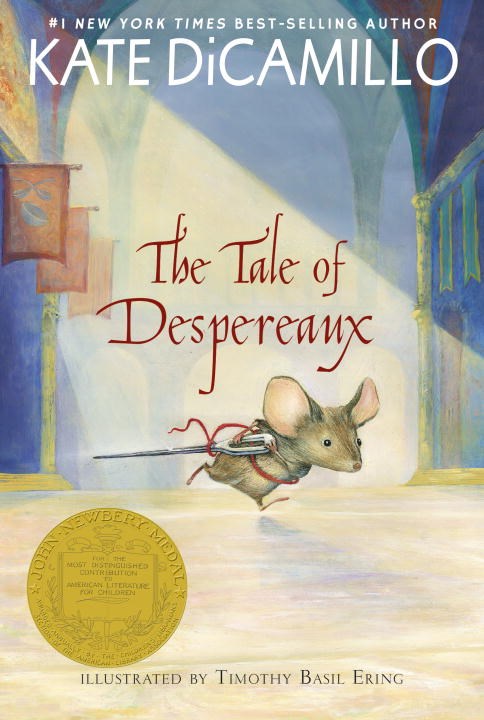 The Tale of Despereaux: Being the Story of a Mouse