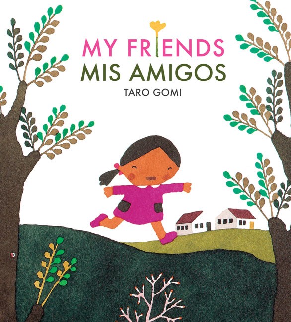 My Friends / Mis Amigos (Bilingual