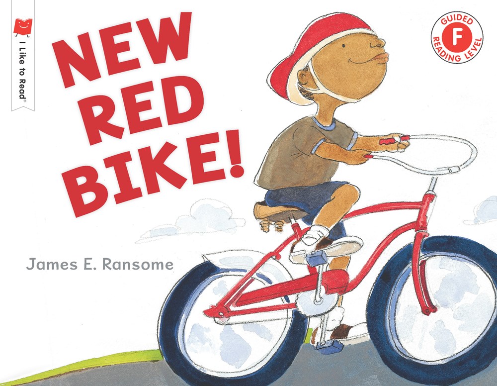 New Red Bike! (I Like to Read
