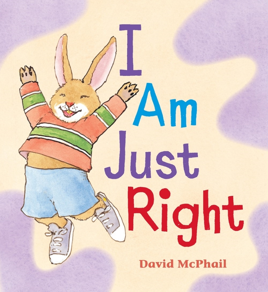 I Am Just Right (I Like to Read, Level C)