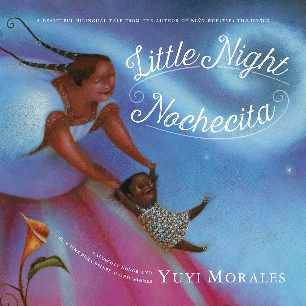 Little Night / Nochecita (Bilingual