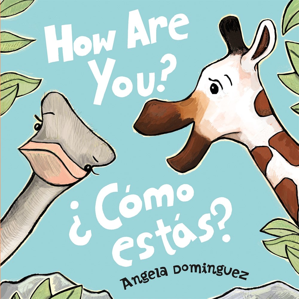 How Are You? / ¿CÃ³mo estÃ¡s? (Bilingual Board Book