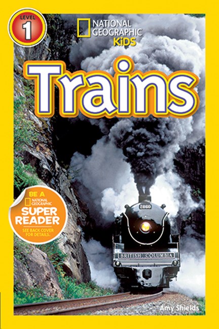 Trains (National Geographic Readers