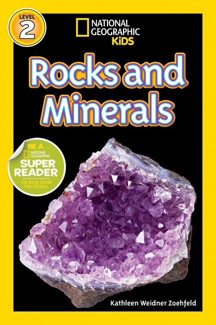 Rocks and Minerals (National Geographic Readers