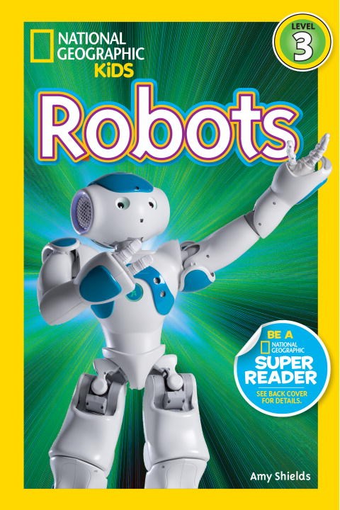 Robots (National Geographic Readers