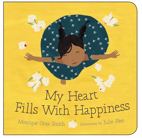 My Heart Fills with Happiness (Board Book)