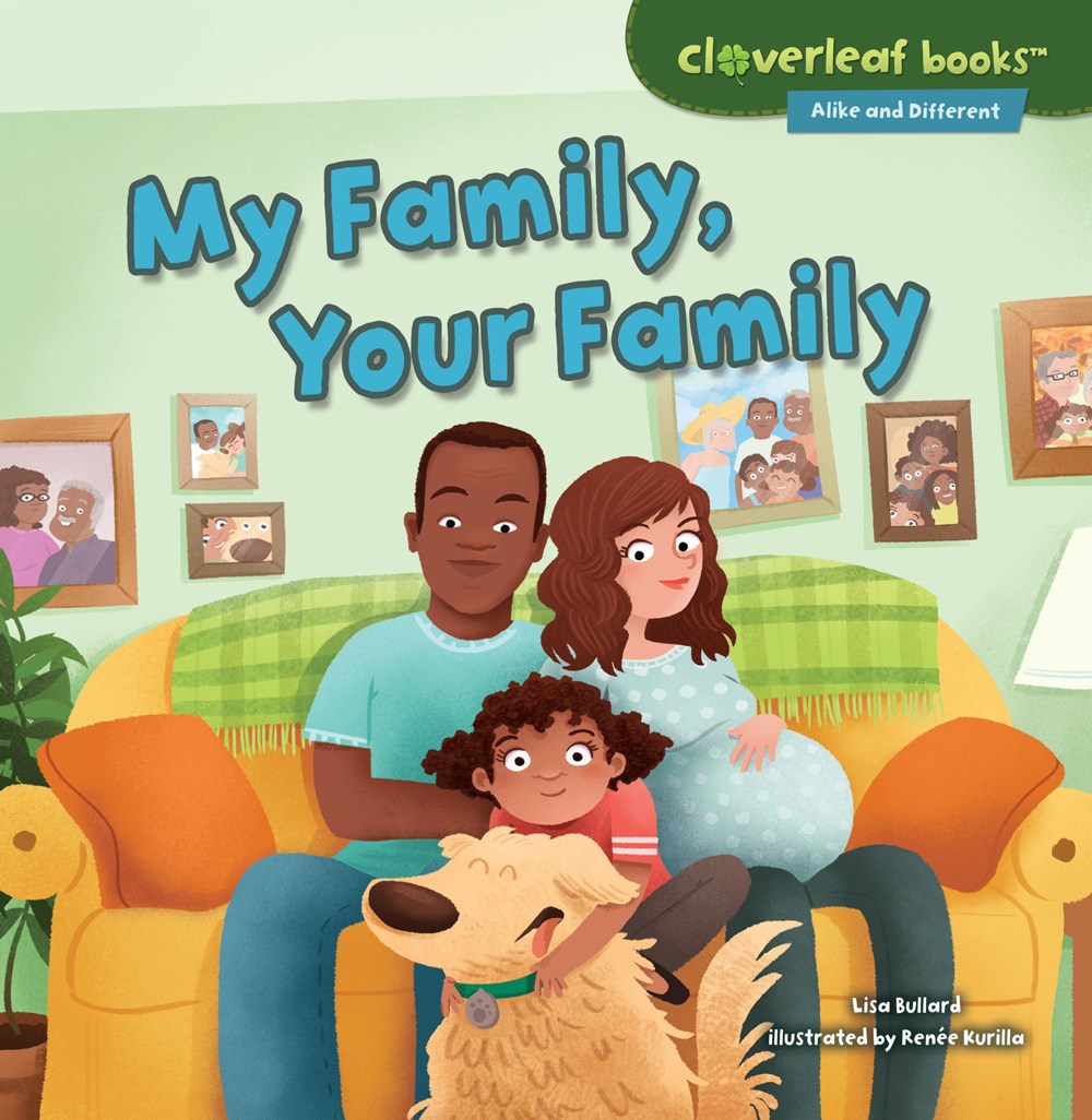 Cloverleaf Books Alike and Different: My Family