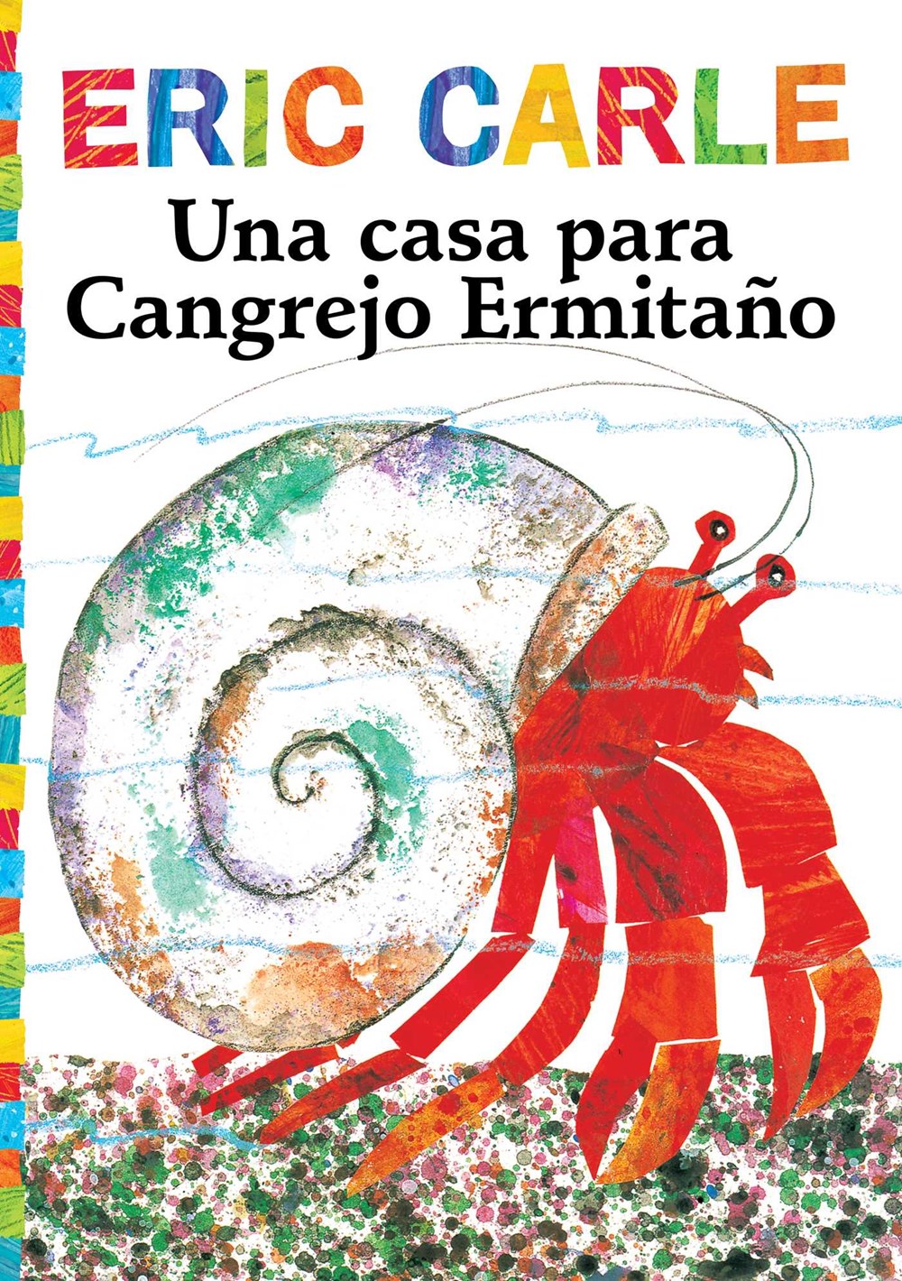Una casa para Cangrejo Ermita&#241;o (A House for Hermit Crab