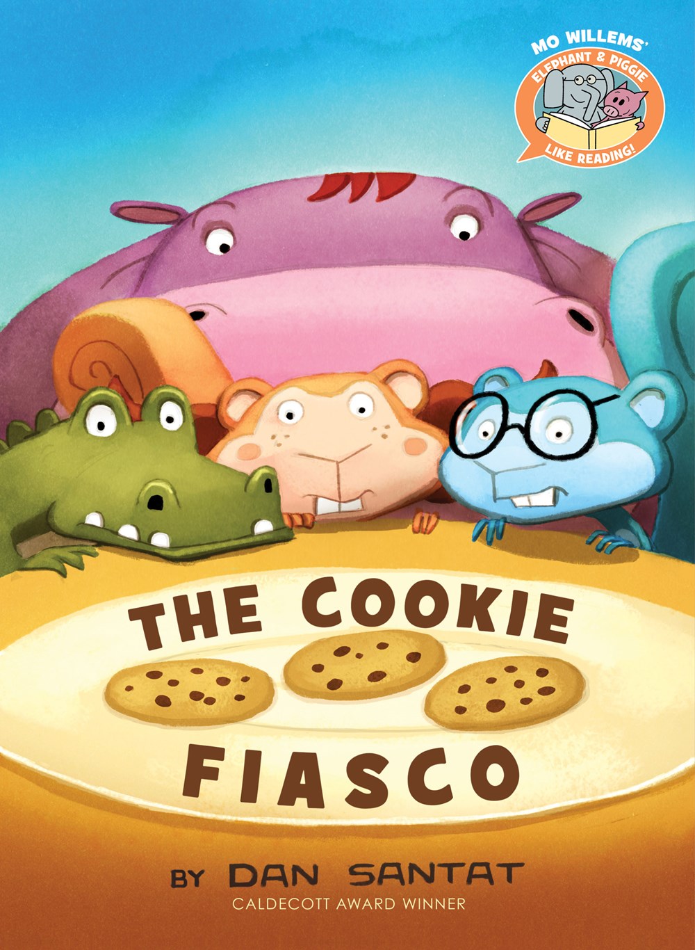 Elephant & Piggie Like Reading! The Cookie Fiasco