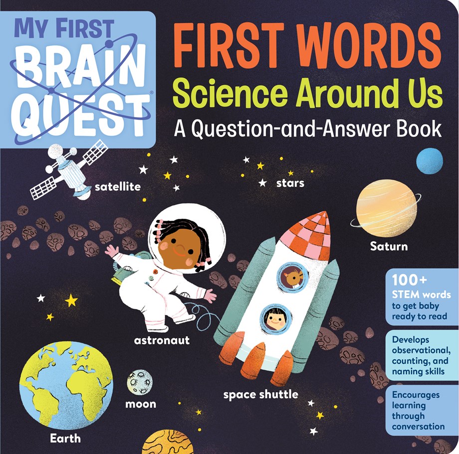 Science Around Us: A Question-and-Answer Board Book (My First Brain Quest First Words)