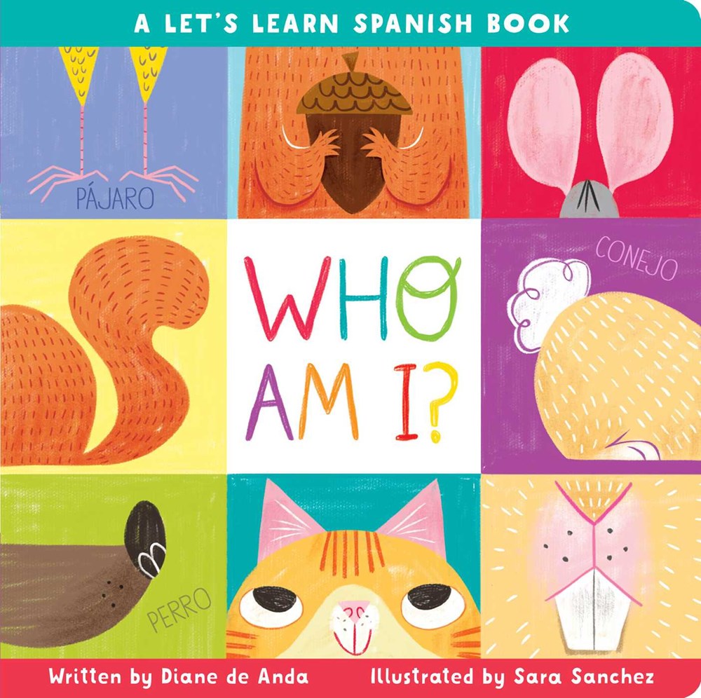 Who Am I? A Let's Learn Spanish Book (Board Book)