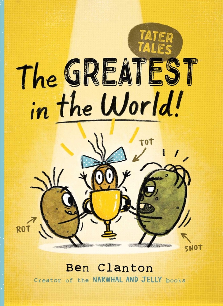 Tater Tales: The Greatest in the World!