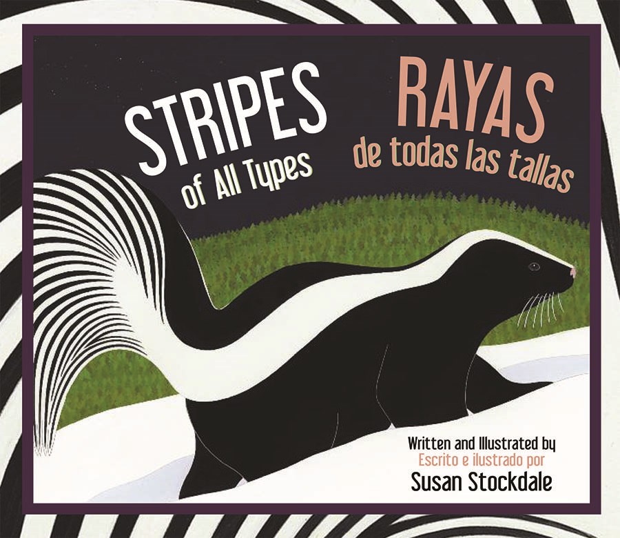 Stripes of All Types / Rayas de todas las tallas (Bilingual