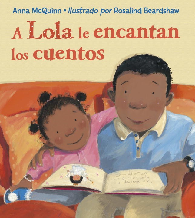 A Lola le encantan los cuentos (Lola Loves Stories