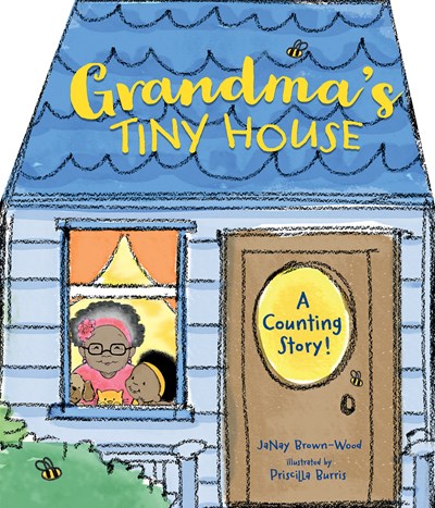 Grandma's Tiny House: A Counting Story!