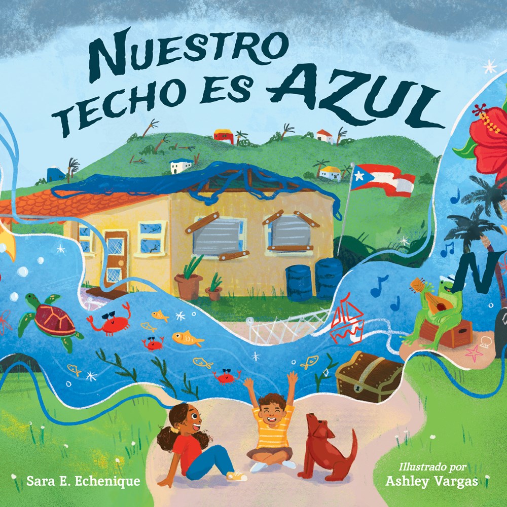 Nuestro techo es azul (Our Roof Is Blue