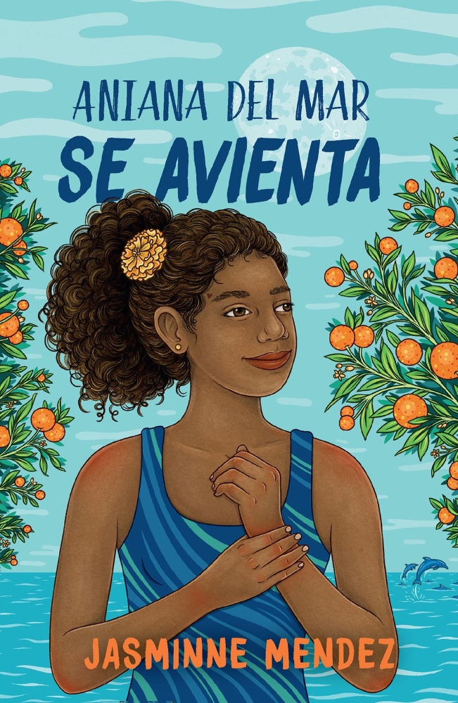 Aniana del Mar se avienta (Aniana del Mar Jumps In, Spanish Edition)
