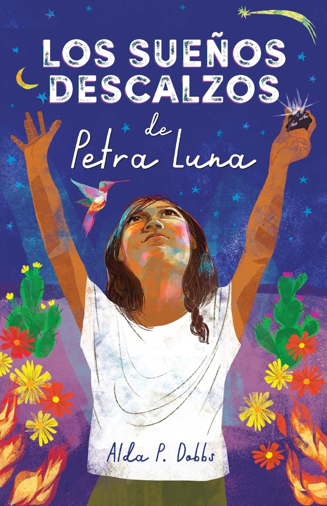 Los sueños descalzos de Petra Luna (Barefoot Dreams of Petra Luna, Spanish Edition)