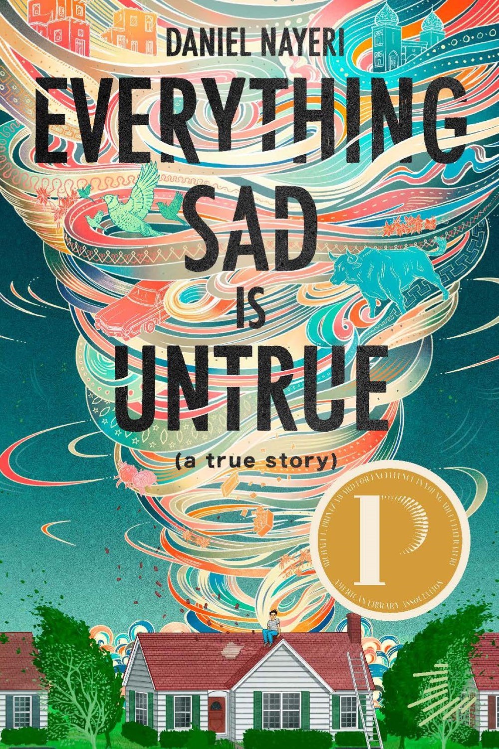 Everything Sad Is Untrue (A True Story)