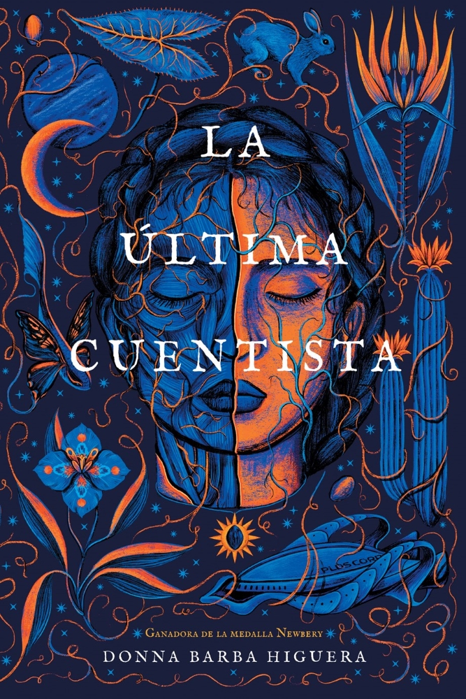 La Última cuentista (The Last Cuentista, Spanish Edition)