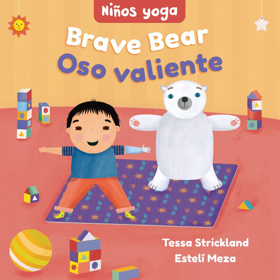 Yoga Tots: Brave Bear / NiÃ±os yoga: Oso valiente