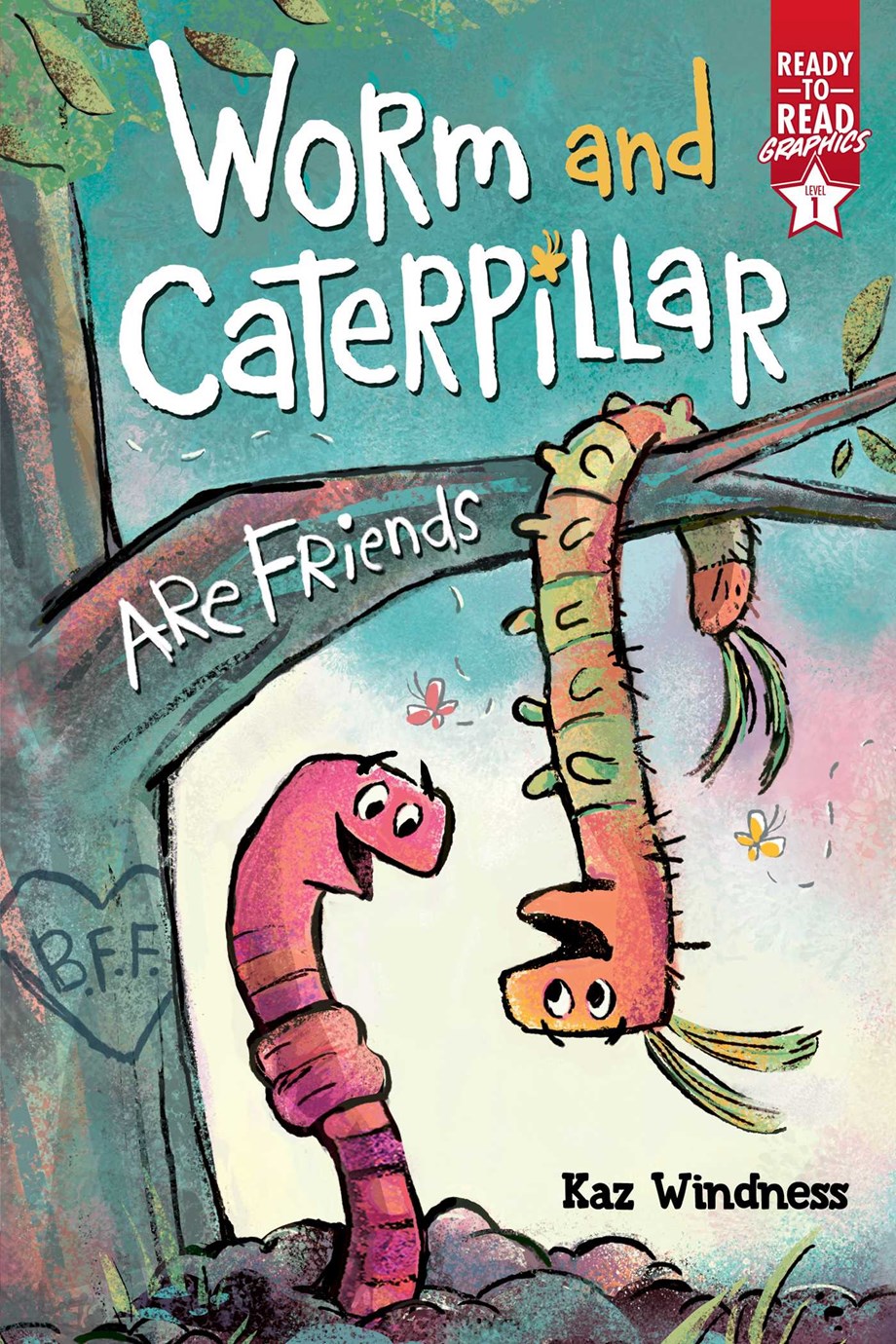 Worm and Caterpillar Are Friends (Ready-to-Read Graphics