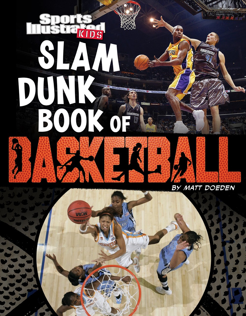 Sports Illustrated Kids: Slam Dunk Book of Basketball