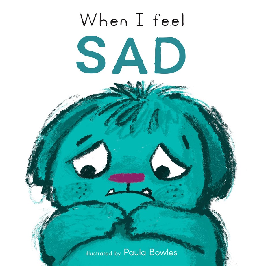 First Feelings: When I Feel Sad (Board Book)