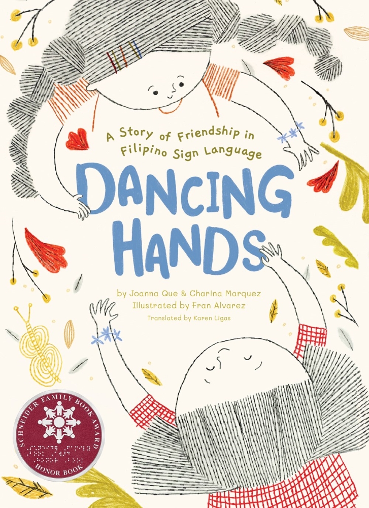 Dancing Hands: A Story of Friendship in Filipino Sign Language