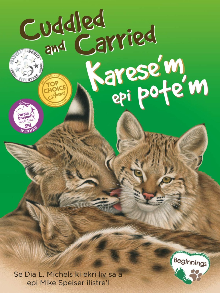 Cuddled and Carried / Karese'm epi pote'm (Bilingual, English/Haitian Creole) (Carton of 30 Paperbacks)